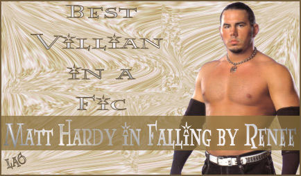 Best Villain - Matt Hardy in Falling