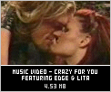 Edge & Lita Music Video