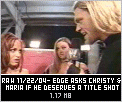 Edge asks Christy and Maria if he deserves a title shot