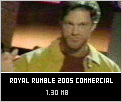 Royal Rumble 2005 Commercial