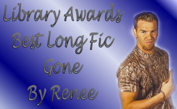 Best Long Fic - Gone