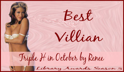 Best Villian - Triple H in October